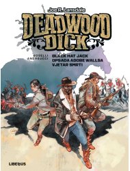 Deadwood Dick, 3. knjiga