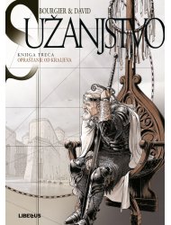Sužanjstvo, 3. knjiga