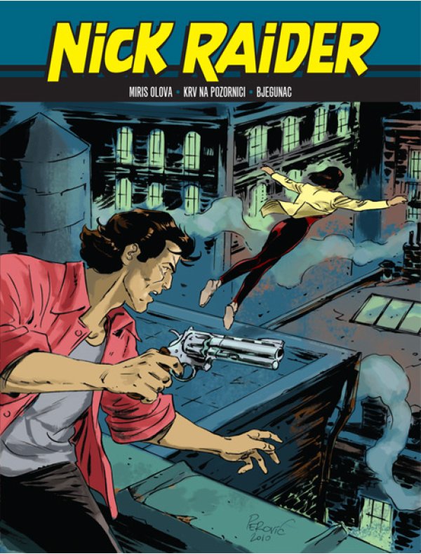 Nick Raider, 19. knjiga
