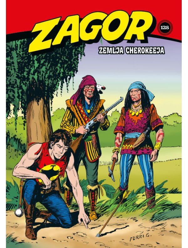 Zagor kolor biblioteka, 128. knjiga