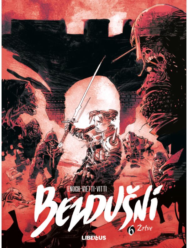 Bezdušni, 6. knjiga