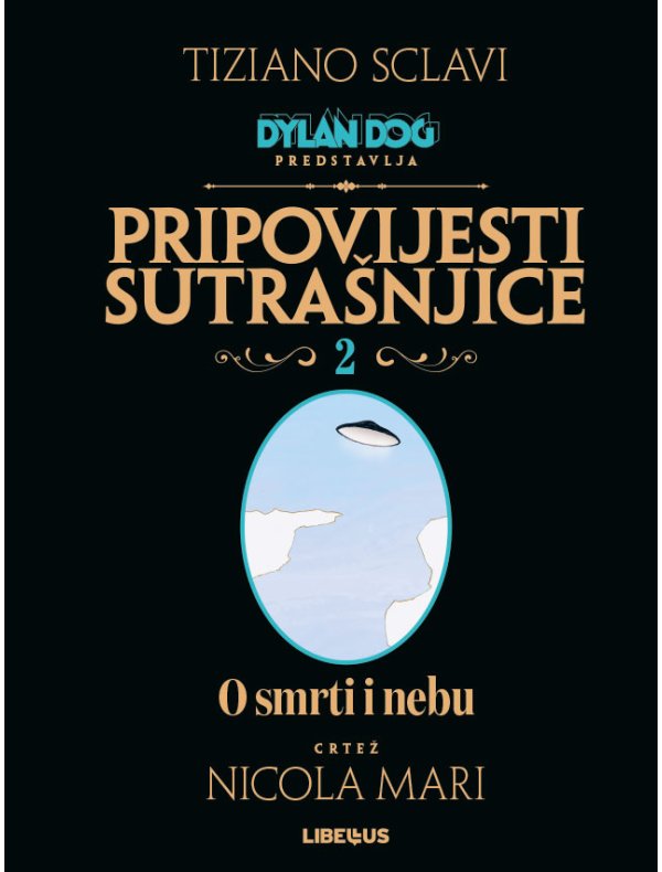 Dylan Dog - Pripovijesti sutrašnjice, 2. knjiga